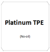 Platinum TPE(No-oil)